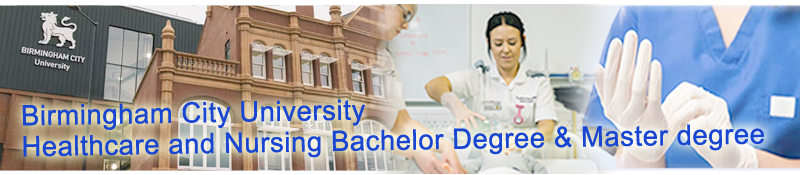 Birmingham City University Healthcare and Nursing Bachelor Degree & Master degree
